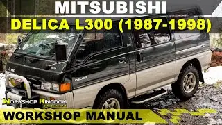 MITSUBISHI DELICA L300 (1987-1998) Workshop Service Repair Manual - English - PDF Download