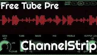 Free/Name Your Own Price Tube Pre - ChannelStrip by Tern&auml;r Music Technology (No Talking)