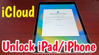 iCloud Unlock iPad/iPhone | How To Unlock iPad/iPhone Activation Lock 2024