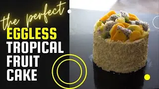 Eggless Vanilla Sponge Cake|Eggless Fruit cake with coconut whipped ganache|Fresh Fruit Cake(no egg)