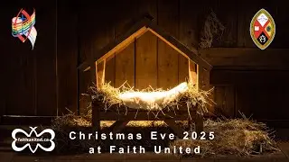 Faith United Livestream Chriistmas Eve 2025