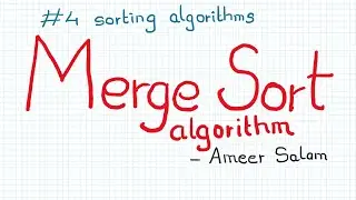 Merge Sort - Sorting Algorithm - Explained
