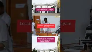 Excel Medical College#Namakkal#hospital#training#cutoff#2026#admissionsopen#youtubeshorts#viralvideo
