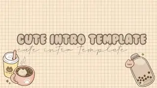 cute intro template  (no text)
