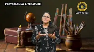 Postcolonial Literature Lecture 3rd