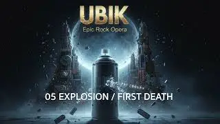 05 EXPLOSION / FIRST DEATH