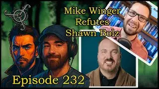 Reacting to Mike Winger Refuting Shawn Bolz.
