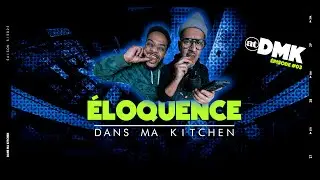&Eacute;LOQUENCE @DMK(ep3) 