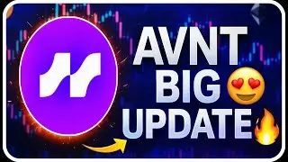Монета Avnt отправляется на Луну 🌙 ​​😃 | Большое обновление Avantis Crypto | Последние новости Av...