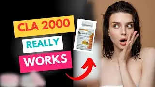 ✅Cla 2000 Suplement - Cla 2000 Really Works? - Cla 2000 Is Good?