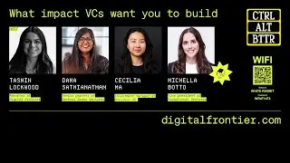What impact VCs want you to build | CTRL+ALT+BTTR @ DF HOUSE