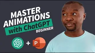 Создавайте анимацию PowerPoint в 10 раз быстрее с помощью ChatGPT (НОВИЧОК)