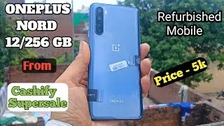 Oneplus Nord 12/256 GB | Unboxing Refurbished Mobile | Cashify Super Sale | Second hand Mobile