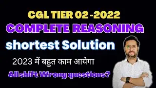 SSC CGL 2022 TIER - 2 reasoning complete solution
