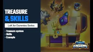 League of Kingdoms | How to use treasure & skills