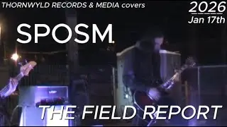 Thornwyld Field Report - Obsidian Frequency @ SPOSM 1/17/2026