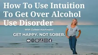 How do I stop over-drinking? (using my intuition)