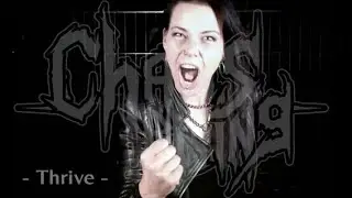 Chaos Rising - Thrive - (Official video)