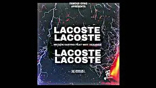 Famous Gvang - Lacoste