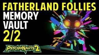 Fatherland Follies: All Memory Vault Locations | Psychonauts 2 (Collectibles Guide)