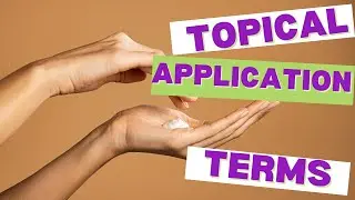 Learn the Terms for Topical Application of Essential Oils