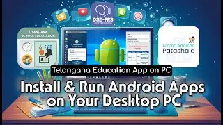 How to Install and use Android Apps On Desktop - Telangana School Education App on Computer
