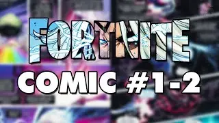 Fortnite Marvel Comic #1-2 (Chapter 2 Season 4)
