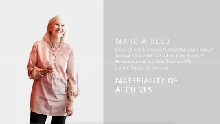 Marcia Reed on the Search for the Material Value of Archives - 'On Archives' Masterclass Series