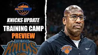 5 Big Questions for Knicks Training Camp 2025-26!