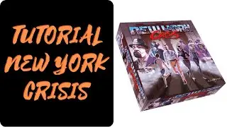 NEW YORK CRISIS : Como se juega [ES] (Reglas - tutorial - instrucciones - preparación de la partida)