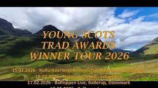 Young Scots Trad Awards Winner Tour 15.02. - 21.03.2026