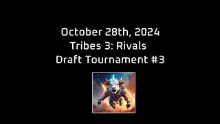 Tribes 3 Comp Draft Tournament #3 - Montage by Twin (Fixed, final version)