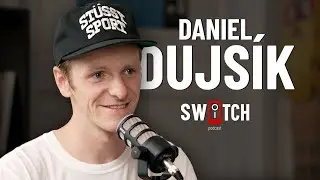 Daniel Dujsík - Nejvíc záběrů mají ti, kteří jsou prostě iniciativní! | Switch Podcast ep. 38