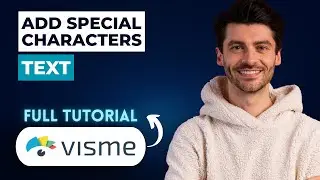 Как добавить специальные символы в текст в Visme [Руководство 2026 года]