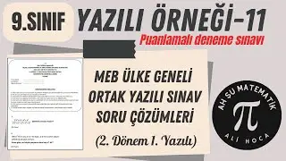 MEB Ortak Sınav 9.Sınıf Matematik Soru Çözümleri - 1. Yazılı Açık Uçlu (ÖRNEK-11)