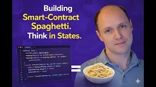 Stop Building Smart-Contract Spaghetti. Think in States.