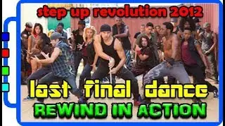 Final Miami Beach Dance |Step Up Revolution | Rewind in Action | Must Watch