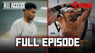 ALL ACCESS: Shakur Stevenson vs Teofimo Lopez | Episode 2 | Full Episode...