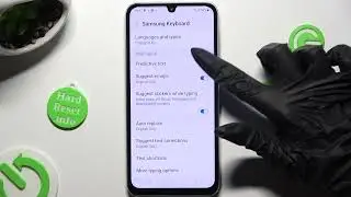 How to Turn On/Off Predictive Text on SAMSUNG Galaxy A24?