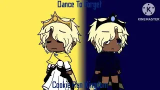Dance to Forget (Remake) | Truthless Recluse & Pure Vanilla Cookie | Cookie Run Kingdom