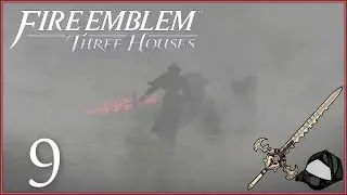 Wielder Of Thunderbrand - H/Cl ~ Black Eagles Part 9 - Fire Emblem Three Houses