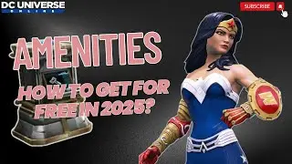 DCUO: How to get FREE Amenities in 2025!