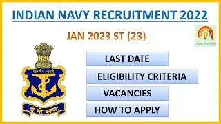 INDIAN NAVY RECRUITMENT 2022 | Detailed Information.