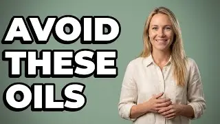 What Are The Bad Omega-6 Oils In My Food?