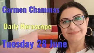 Daily Horoscope: Tuesday 28 June 2022