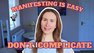Manifesting is EASY, your mind complicates