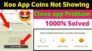 koo app coins not showing😱Problem solved🤩Koo app clone problem | Aasif Sheikh28