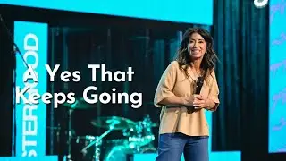 The Legacy Of Yes/A Study Of Ruth Week 2: A Yes That Keeps Going I Pastor Carrie Bourne