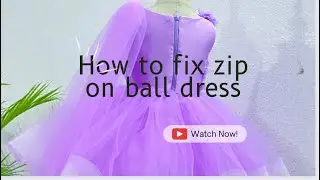 HOW TO FIX ZIPPER ON BABY BALL DRESS.