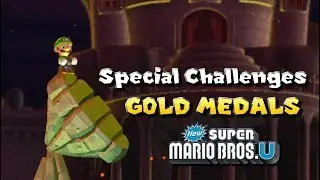 Special Challenges - All Gold Medals | New Super Mario Bros. U